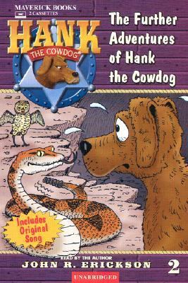 The Further Adventures of Hank the Cowdog 1591883024 Book Cover