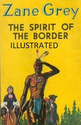 Paperback The Spirit of the Border Illustrated Book
