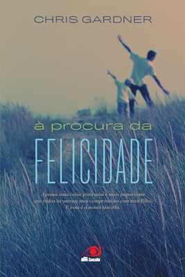 À Procura da felicidade [Portuguese] 8599560212 Book Cover