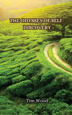 The Odyssey of Self-Discovery 991685422X Book Cover