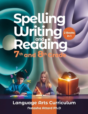 Spelling, Writing and Reading 7th and 8th Grade... 9918958383 Book Cover
