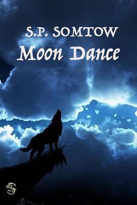 Moon Dance 1940999308 Book Cover