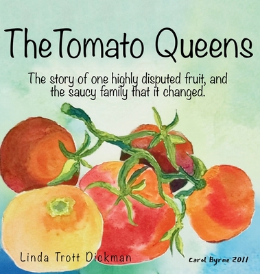 The Tomato Queens 1637779038 Book Cover