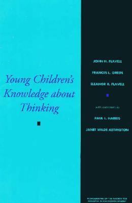 Young Children's Knowledge about Thinking (Mono... 0226253236 Book Cover