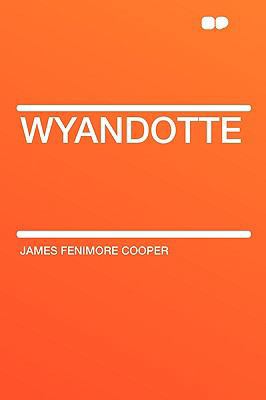 Wyandotte 1407607928 Book Cover