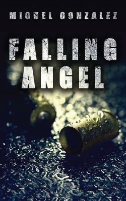 Falling Angel 1478775696 Book Cover
