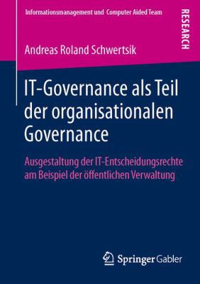 It-Governance ALS Teil Der Organisationalen Gov... [German] 3658021608 Book Cover
