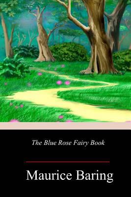The Blue Rose Fairy Book 1986308758 Book Cover