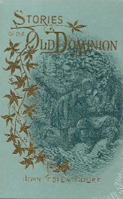 Stories of the Old Dominion 1594421501 Book Cover