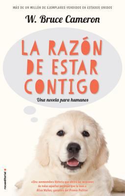 La Razon de Estar Contigo [Spanish] 8416867216 Book Cover