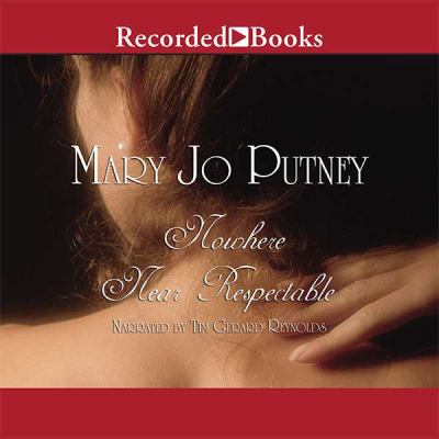 Nowhere Near Respectable (UNABRIDGED) 1449853943 Book Cover