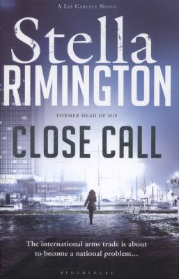 Close Call: A Liz Carlyle Novel 1408841045 Book Cover