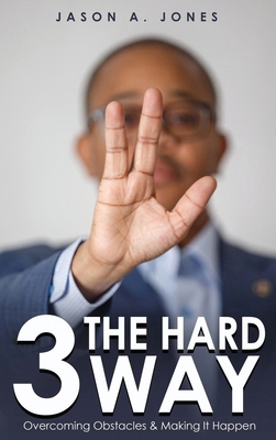 3 The Hard Way 1967176140 Book Cover