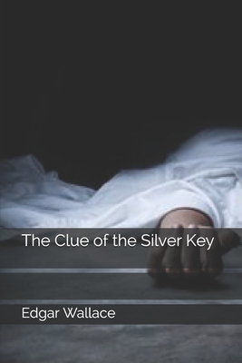 The Clue of the Silver Key 1706392842 Book Cover