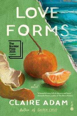 Love Forms: A Novel            Book Cover