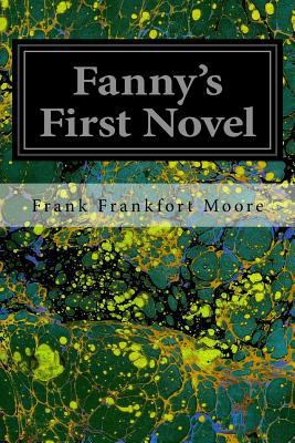 Fanny's First Novel 1535197897 Book Cover