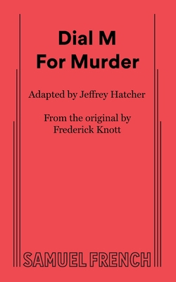 Dial M for Murder 0573710422 Book Cover