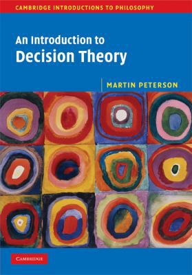 An Introduction to Decision Theory 0521888379 Book Cover