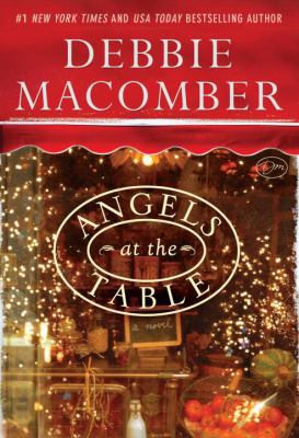 Angels at the Table: A Shirley, Goodness, and M... 0345528875 Book Cover