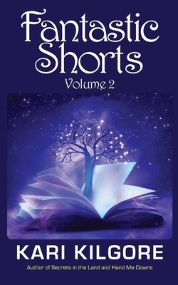 Fantastic Shorts: Volume 2 1948890437 Book Cover