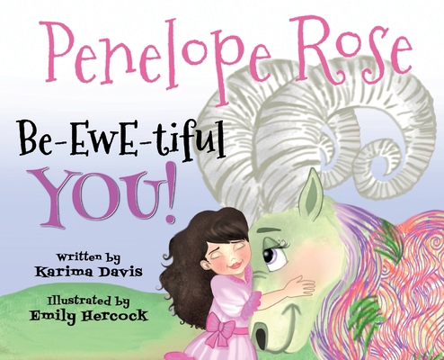 Penelope Rose - Be-EWE-tiful You B09YQGKGH7 Book Cover