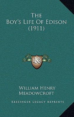 The Boy's Life Of Edison (1911) 1165731843 Book Cover