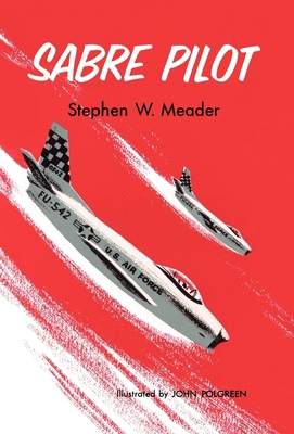 Sabre Pilot 1931177147 Book Cover