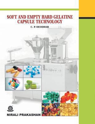 Soft and Empty Hard Gelatine Capsule Technology 9381595070 Book Cover