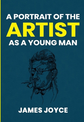 A Portrait of the Artist As a Young Man 1503221431 Book Cover