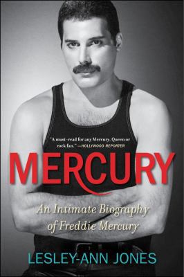 Mercury: An Intimate Biography of Freddie Mercury 145166396X Book Cover