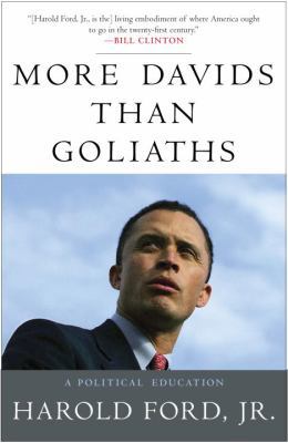 More Davids Than Goliaths: A Political Education 0307408396 Book Cover