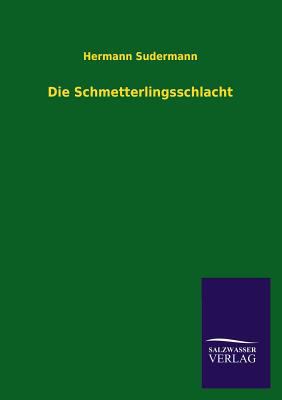 Die Schmetterlingsschlacht [German] 3846021164 Book Cover