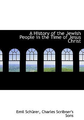 A History of the Jewish People in the Time of J... 114042047X Book Cover
