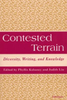 Contested Terrain: Diversity, Writing, and Know... 0472067869 Book Cover