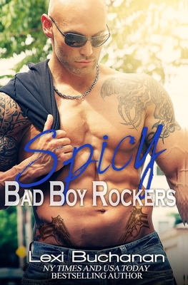 Spicy (Bad Boy Rockers) 1494829444 Book Cover
