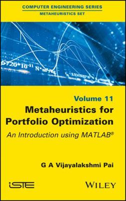 Metaheuristics for Portfolio Optimization: An I... 1786302810 Book Cover