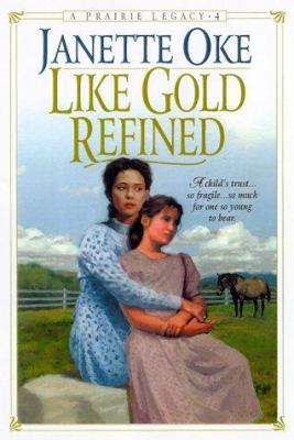 Like Gold Refined 0764221620 Book Cover