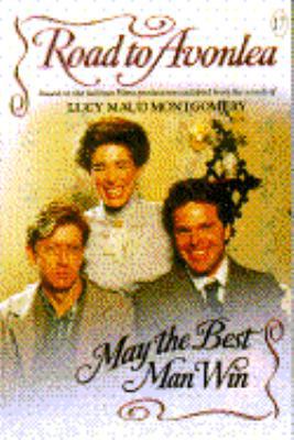 May the Best Man Win 055348043X Book Cover