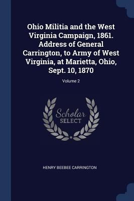 Ohio Militia and the West Virginia Campaign, 18... 1376638266 Book Cover