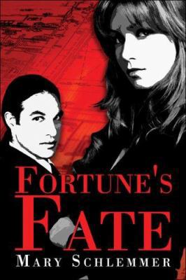 Fortune's Fate 1413744788 Book Cover