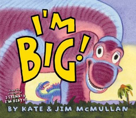 I'm Big! 006122975X Book Cover