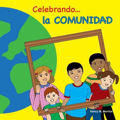 Celebrando la COMUNIDAD [Spanish] 1986479838 Book Cover