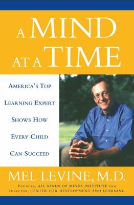 A Mind at a Time: America's Top Learning Expert... 0743202228 Book Cover