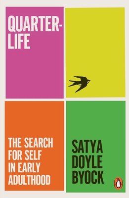 Quarterlife: The Search for Self in Early Adult... 1802064702 Book Cover