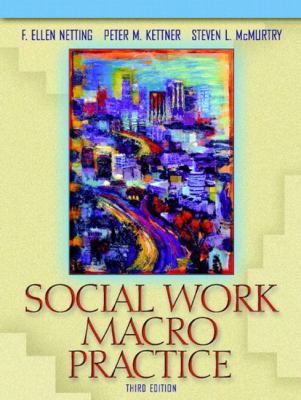 Social Work Macro Practice (3rd Edition) 0205380697 Book Cover