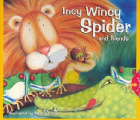 Incy Wincy Spider and Friends B00UXZC1IQ Book Cover