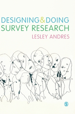 Designing and Doing Survey Research 1849208123 Book Cover