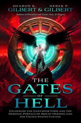 The Gates of Hell; Unlocking the Ganymede Code ... 1948014793 Book Cover