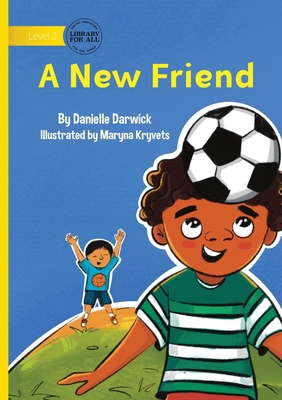 A New Friend 1923429701 Book Cover