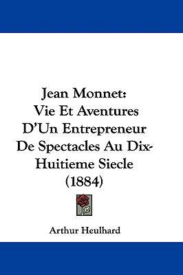 Jean Monnet: Vie Et Aventures D'Un Entrepreneur... 110415191X Book Cover